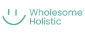 Wholesome Holistic Coupons & Promo Codes